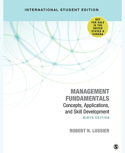 Management Fundamentals - International Student Edition: Concepts, Applications, and Skill Development, 9th Edition