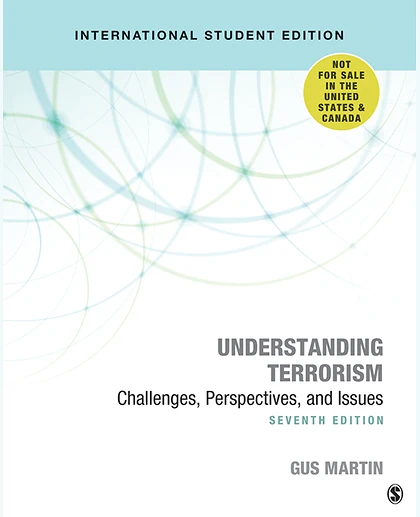 Understanding Terrorism - International Student Edition: Challenges, Perspectives, and Issues, 7th Edition