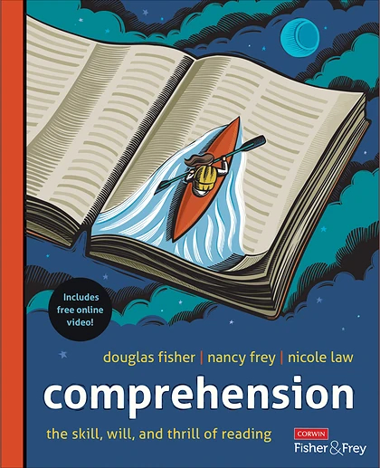 Comprehension [Grades K-12]: The Skill, Will, and Thrill of Reading, 1st Edition