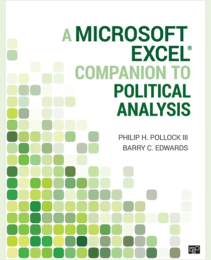 A Microsoft Excel® Companion to Political Analysis, 1st Edition