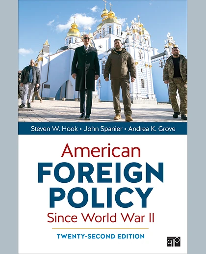 American Foreign Policy Since World War II, 22nd Edition