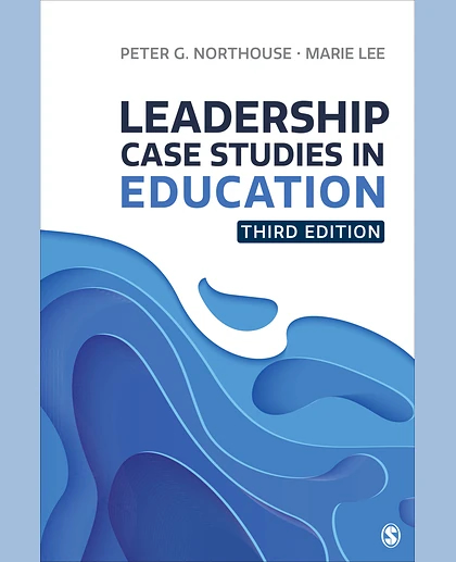 Leadership Case Studies in Education