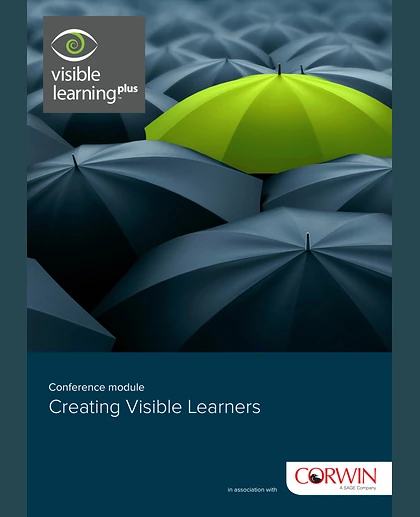 Conference Module: Creating Visible Learners Workbook