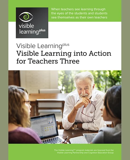 Visible Learning into Action for Teachers Day 3 Workbook