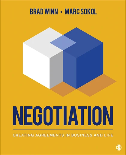 Negotiation: Creating Agreements in Business and Life, 1st Edition