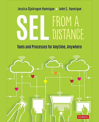 SEL From a Distance: Tools and Processes for Anytime, Anywhere, 1st Edition