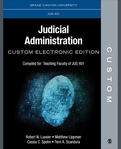 Custom: Grand Canyon University JUS-401 Judicial Administration