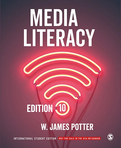 Media Literacy - International Student Edition, 10th Edition