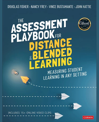 The Assessment Playbook for Distance and Blended Learning: Measuring Student Learning in Any Setting, 1st Edition