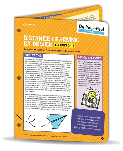 On-Your-Feet Guide: Distance Learning by Design, Grades 3-12