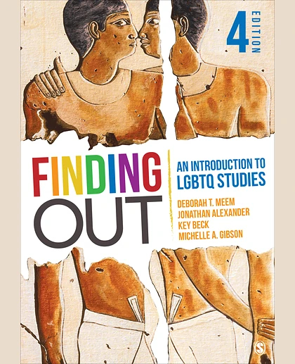 Finding Out: An Introduction to LGBTQ Studies, 4th Edition