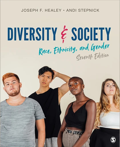 Diversity and Society: Race, Ethnicity, and Gender, 7th Edition