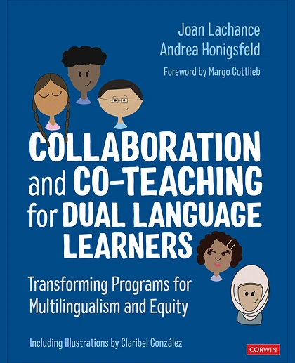 Collaboration and Co-Teaching for Dual Language Learners: Transforming Programs for Multilingualism and Equity, 1st Edition