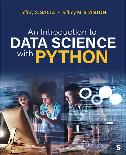 An Introduction to Data Science With Python, 1st Edition