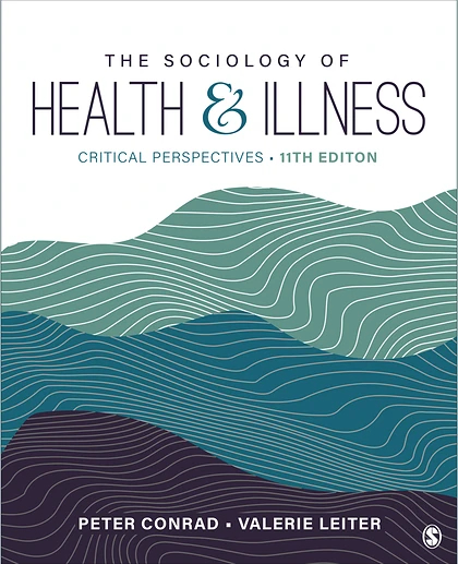 The Sociology of Health and Illness: Critical Perspectives, 11th Edition