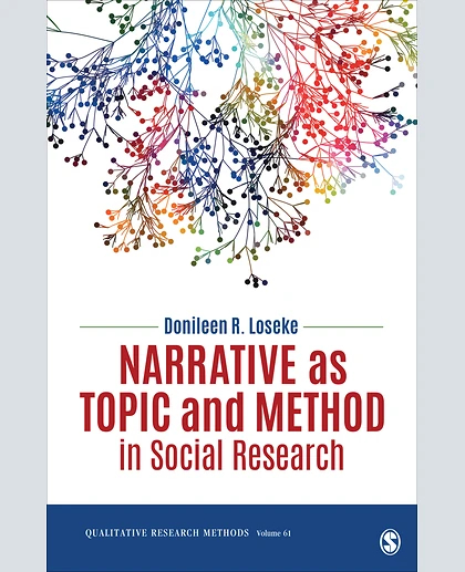 Narrative as Topic and Method in Social Research, 1st Edition