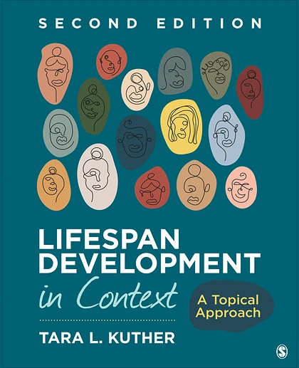 Lifespan Development in Context: A Topical Approach, 2nd Edition