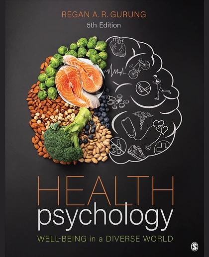Health Psychology: Well-Being in a Diverse World, 5th Edition