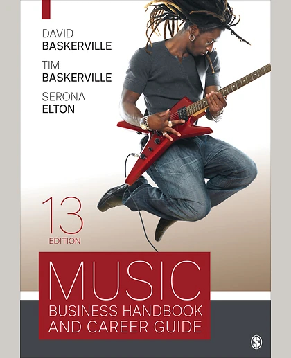 Music Business Handbook and Career Guide, 13th Edition