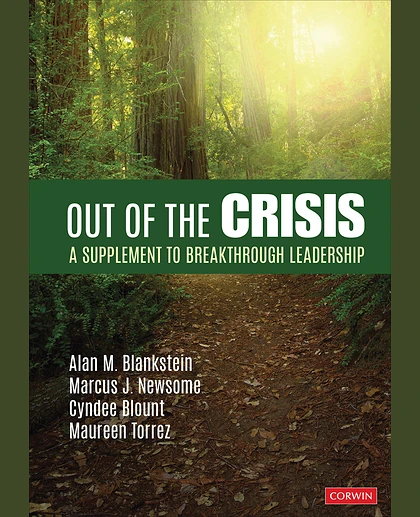 Out of the Crisis: A Supplement to Breakthrough Leadership