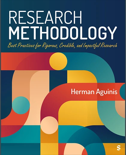 Research Methodology: Best Practices for Rigorous, Credible, and Impactful Research, 1st Edition