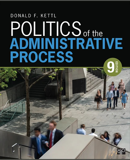 Politics of the Administrative Process, 9th Edition