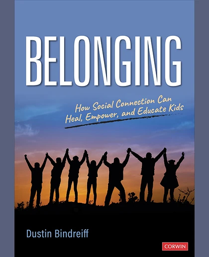Belonging: How Social Connection Can Heal, Empower, and Educate Kids, 1st Edition