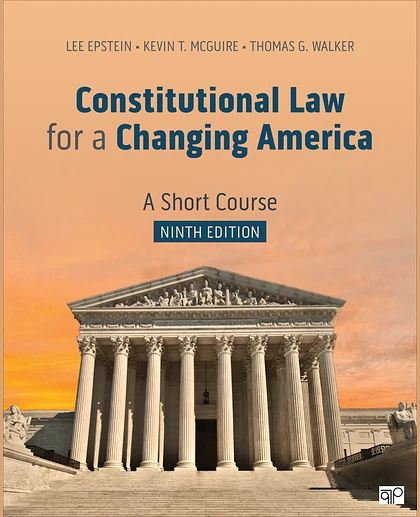 Constitutional Law for a Changing America: A Short Course, 9th Edition