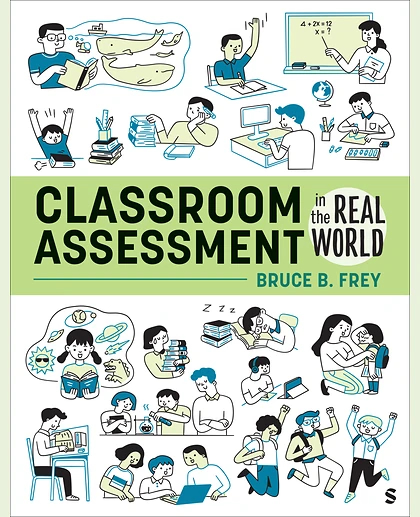 Classroom Assessment in the Real World, 1st Edition