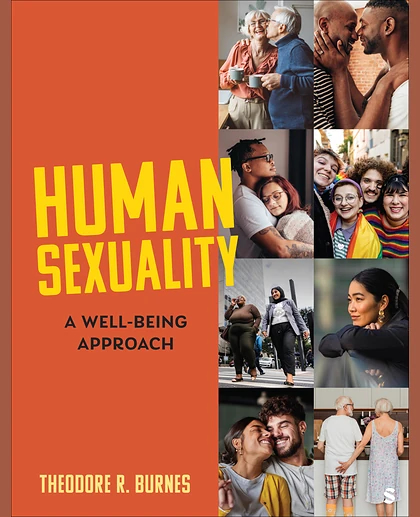 Human Sexuality: A Well-Being Approach, 1st Edition