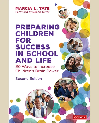 Preparing Children for Success in School and Life: 20 Ways to Increase Children′s Brain Power, 2nd Edition