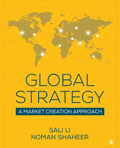 Global Strategy: A Market Creation Approach, 1st Edition