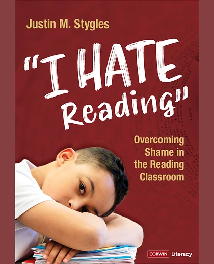 "I Hate Reading": Overcoming Shame in the Reading Classroom, 1st Edition