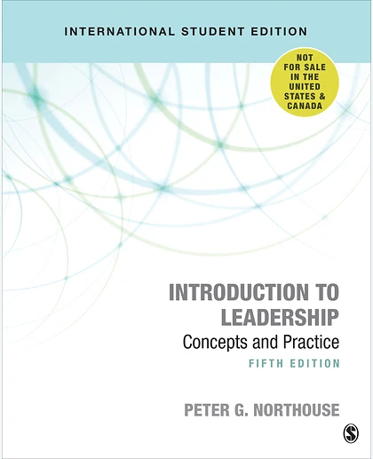 Introduction to Leadership - International Student Edition: Concepts and Practice, 5th Edition
