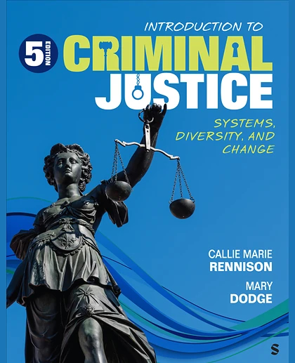 Introduction to Criminal Justice: Systems, Diversity, and Change, 5th Edition