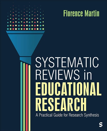 Systematic Reviews in Educational Research: A Practical Guide for Research Synthesis, 1st Edition
