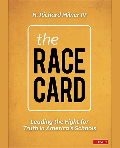 The Race Card: Leading the Fight for Truth in America’s Schools, 1st Edition