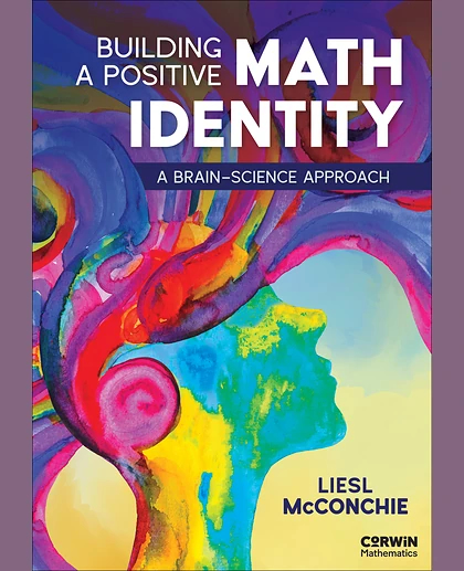 Building a Positive Math Identity: A Brain-Science Approach, 1st Edition