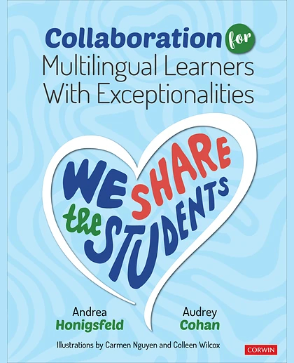 Collaboration for Multilingual Learners With Exceptionalities: We Share the Students, 1st Edition