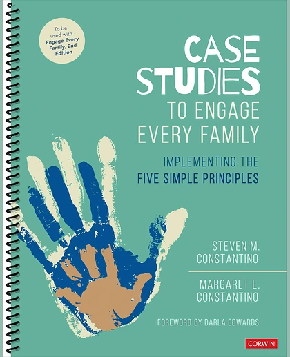 Case Studies to Engage Every Family: Implementing the Five Simple Principles, 1st Edition