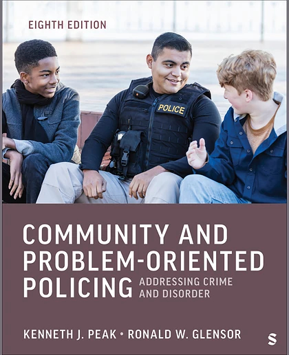 Community and Problem-Oriented Policing: Addressing Crime and Disorder, 1st Edition