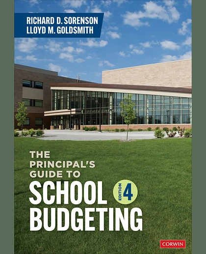 The Principal′s Guide to School Budgeting, 4th Edition