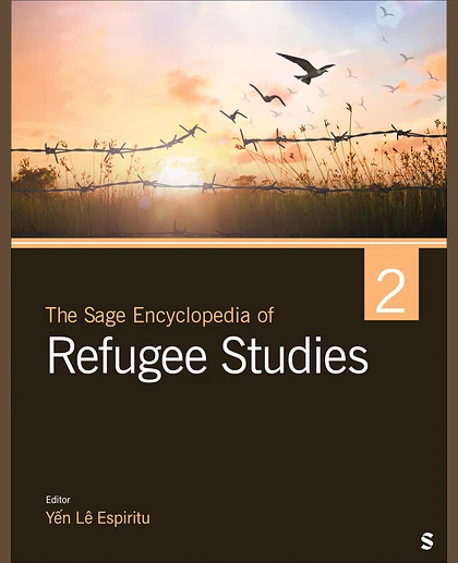 The Sage Encyclopedia of Refugee Studies, 1st Edition