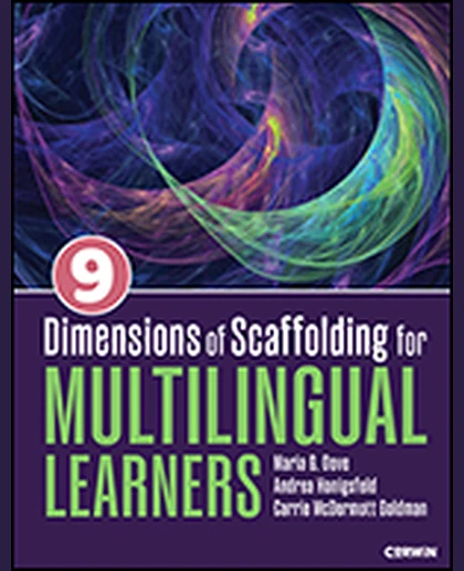 Nine Dimensions of Scaffolding for Multilingual Learners, 1st Edition