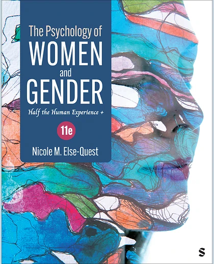 The Psychology of Women and Gender: Half the Human Experience +, 11th Edition