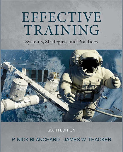 Effective Training: Systems, Strategies, and Practices, 6th Edition