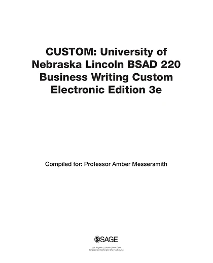 Custom: University of Nebraska Lincoln BSAD 220 Business Writing Custom Electronic Edition 3rd Edition, 1st Edition