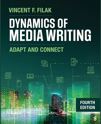 Dynamics of Media Writing: Adapt and Connect, 4th Edition