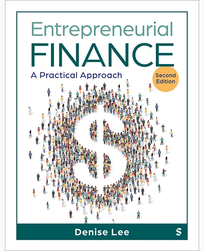 Entrepreneurial Finance: A Practical Approach, 2nd Edition