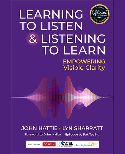 Learning to Listen and Listening to Learn: Empowering Visible Clarity, 1st Edition
